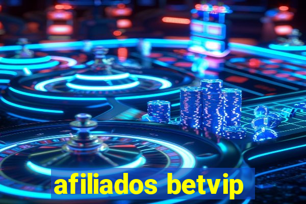 afiliados betvip